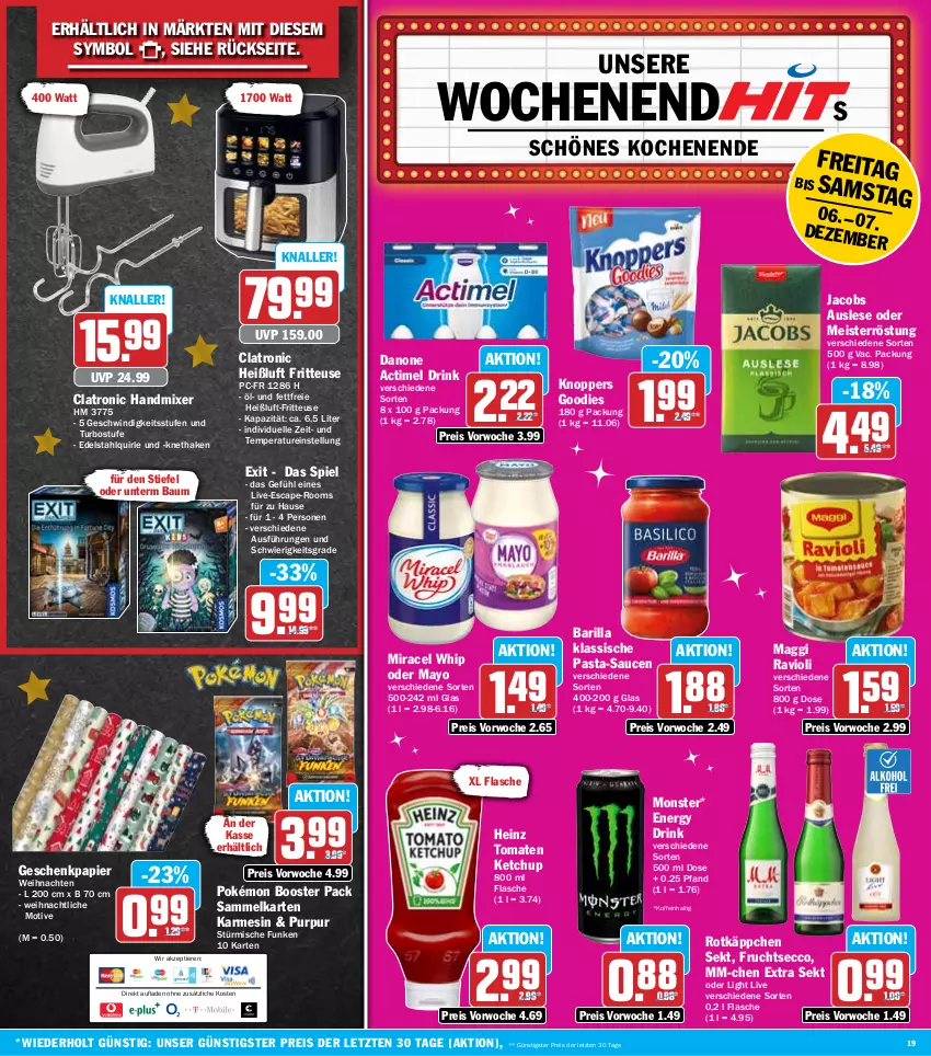 Aktueller Prospekt Hit - Wochenprospekt - von 02.12 bis 07.12.2024 - strona 19 - produkty: actimel, actimel drink, barilla, Bau, Cap, danone, danone actimel drink, drink, ecco, edelstahl, eis, elle, energy drink, flasche, fritteuse, frucht, fruchtsecco, Geschenkpapier, handmixer, heinz, jacobs, ketchup, knoppers, maggi, Meister, meisterröstung, miracel, miracel whip, Mixer, monster, papier, pasta, pasta-sauce, ravioli, reis, rotkäppchen, sauce, saucen, sekt, Ti, Tiere, tomate, tomaten, tomaten ketchup, weihnachten, Yo, ZTE