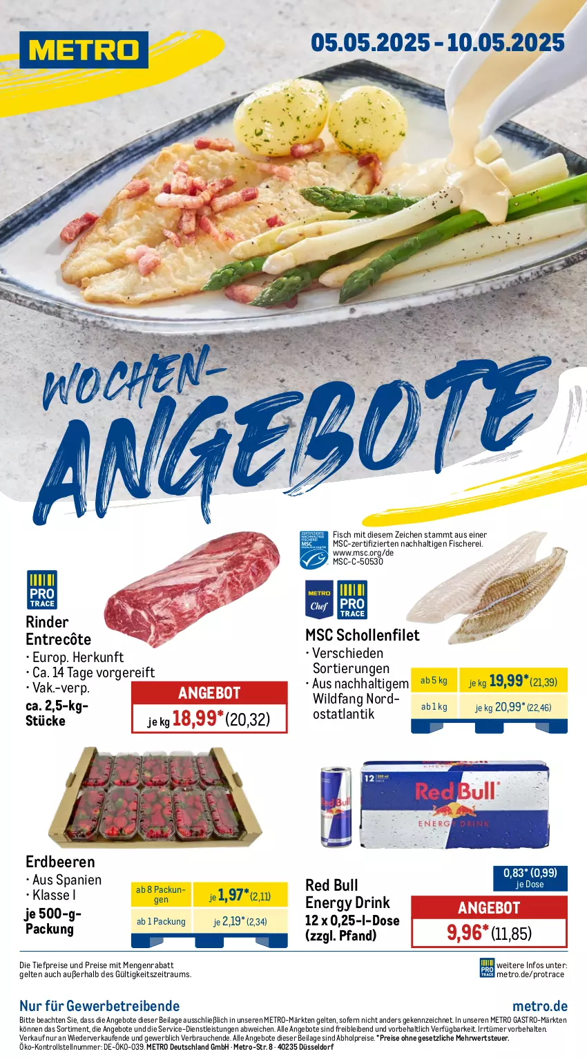 Aktueller Prospekt Metro - Wochen-Angebote - von 05.05 bis 10.05.2025 - strona 1 - produkty: abholpreise, angebot, angebote, beere, beeren, drink, eis, energy drink, entrecôte, erdbeere, erdbeeren, filet, fisch, fische, Fischer, ilag, Metro, metro gastro, Rauch, red bull, reis, rind, rinder, rwe, Schere, scholl, Ti, tiefpreis, Wild
