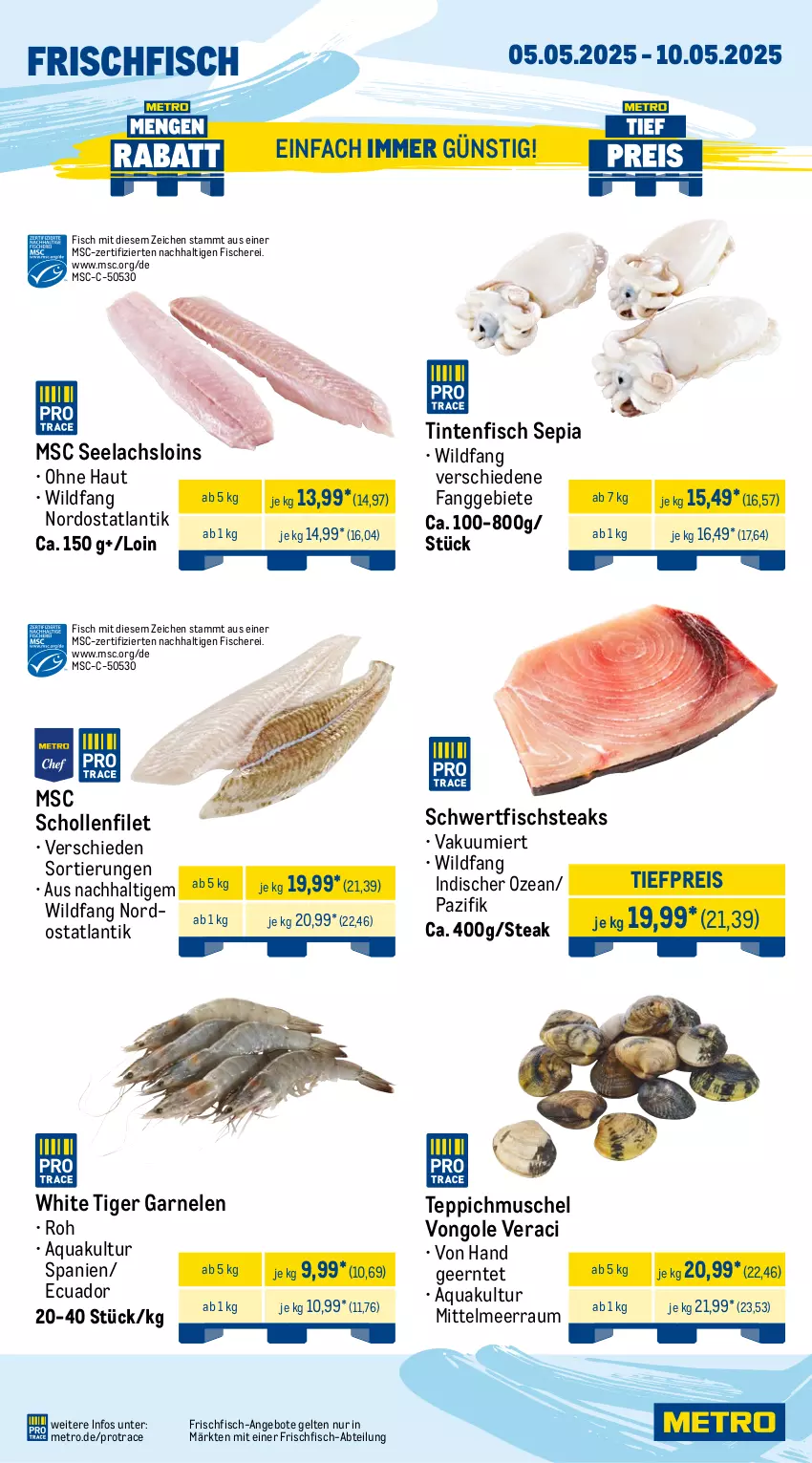 Aktueller Prospekt Metro - Wochen-Angebote - von 05.05 bis 10.05.2025 - strona 5 - produkty: Abtei, angebot, angebote, aqua, eis, filet, fisch, fische, Fischer, frischfisch, garnelen, lachs, Metro, reis, Schere, scholl, steak, steaks, teppich, Ti, tiefpreis, Wild