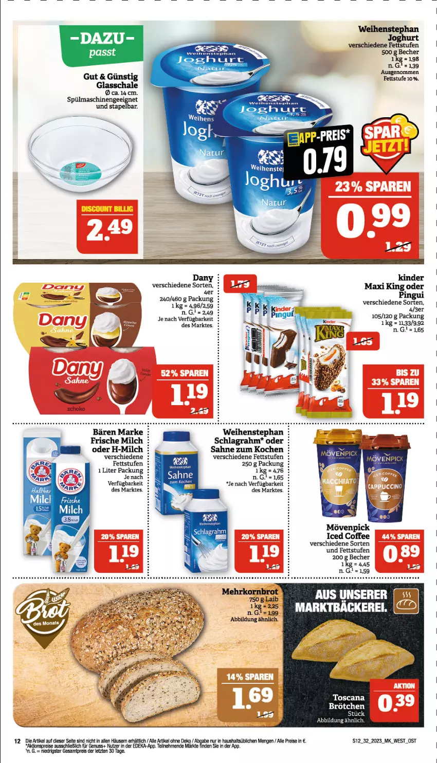 Aktueller Prospekt Marktkauf - Prospekt - von 06.08 bis 12.08.2023 - strona 12 - produkty: Becher, brötchen, Dany, deka, eis, frische milch, joghur, joghurt, Kinder, Kinder Maxi, kinder maxi king, milch, mövenpick, nuss, rasen, reis, sahne, Schal, Schale, schlagrahm, spülmaschinen, tee, Ti, weihenstephan, ZTE