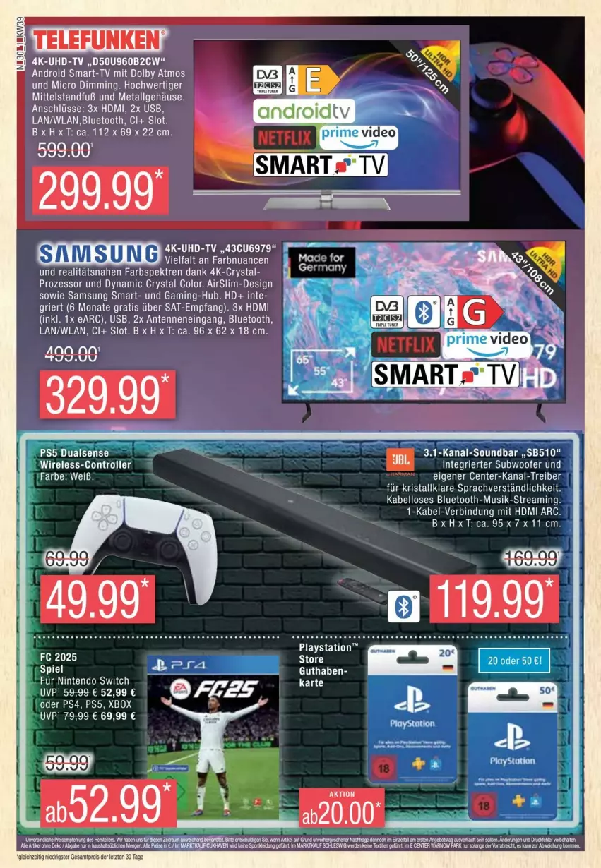 Aktueller Prospekt Edeka - Prospekte - von 21.09 bis 28.09.2024 - strona 30 - produkty: eis, Germ, HDMI, lays, LG, Nuance, olsen, PlayStation, ps4, reis, Samsung, soundbar, Subwoofer, Ti, uhd, UHD-TV, usb, Xbox, ZTE