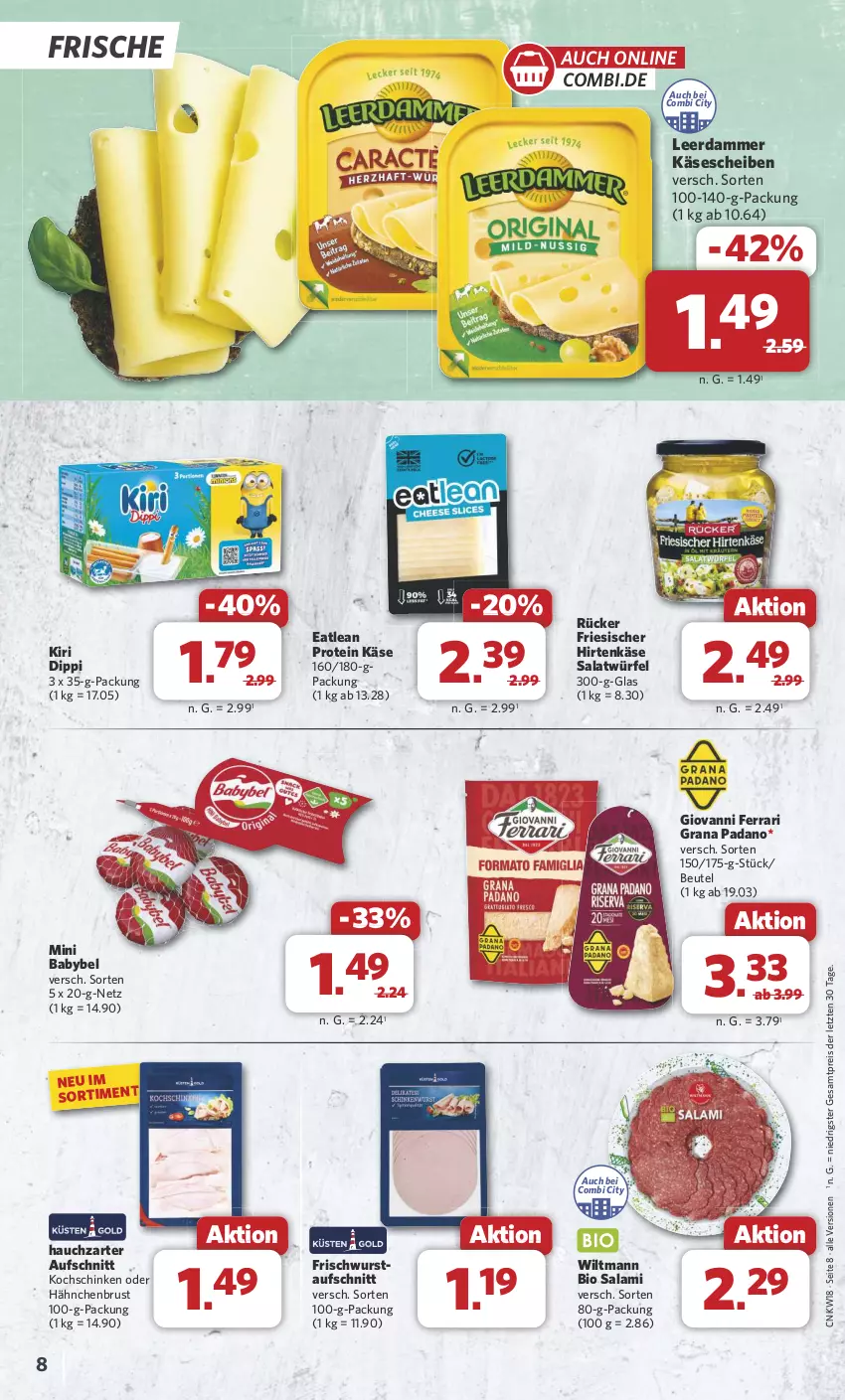 Aktueller Prospekt Combi - Prospekte - von 29.04 bis 04.05.2024 - strona 9 - produkty: aufschnitt, babybel, beutel, bio, dip, eis, friesischer hirtenkäse, grana, grana padano, hähnchenbrust, hirtenkäse, Käse, käsescheiben, kiri, kochschinken, leerdammer, mini babybel, padano, Rana, reis, salami, salat, Salatwürfel, schinken, Ti, wiltmann, würfel, wurst, ZTE