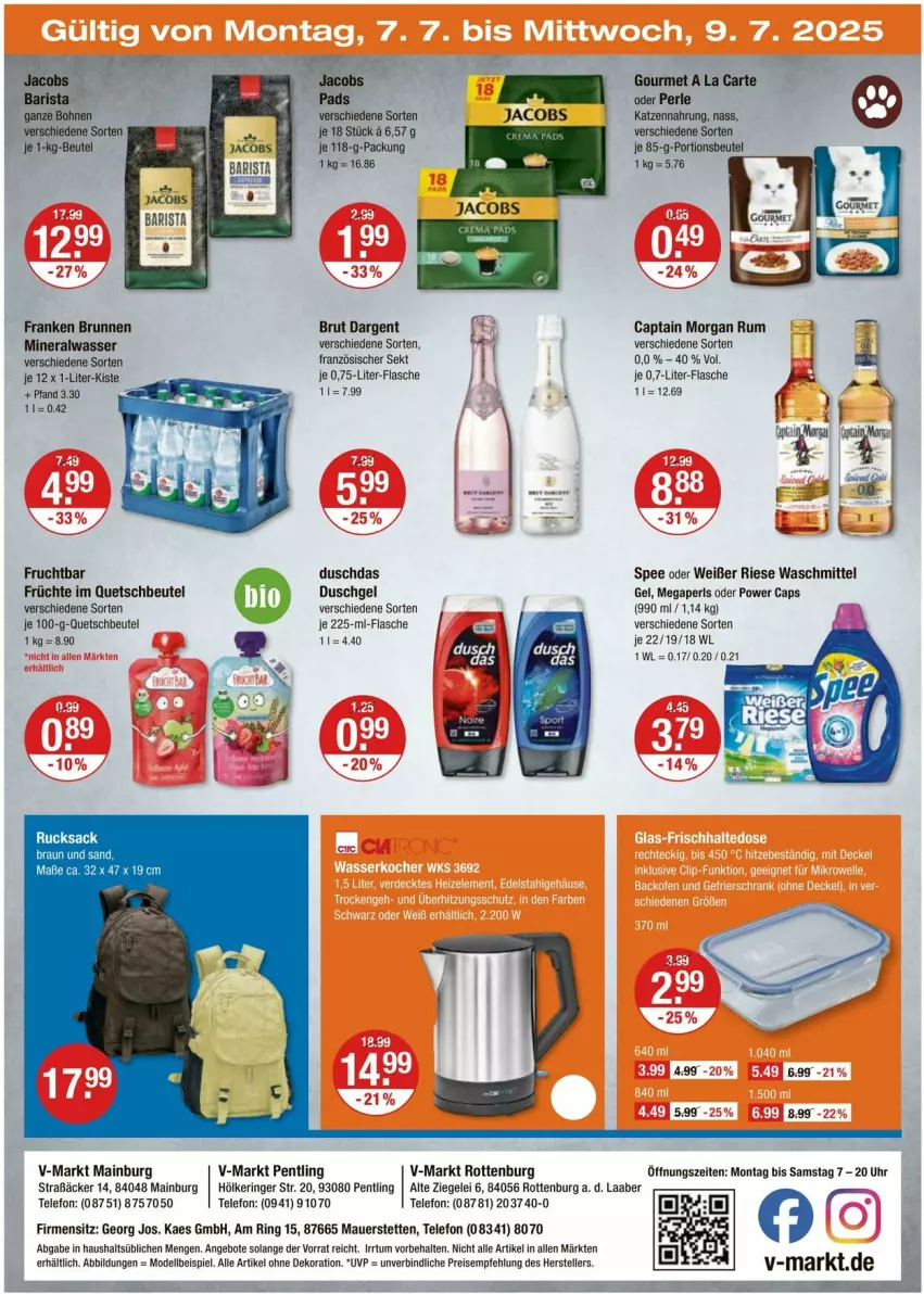 Aktueller Prospekt Vmarkt - Prospekte - von 03.07 bis 09.07.2025 - strona 20 - produkty: alle artikel ohne dekoration, Alwa, angebot, angebote, auer, beutel, bohne, bohnen, braun, brunnen, brut, brut dargent, Cap, captain morgan, dekoration, dell, duschdas, duschgel, eis, elle, flasche, franken brunnen, frucht, früchte, jacobs, kaes, katzennahrung, megaperls, mineralwasser, Mode, portionsbeutel, quetschbeutel, reis, ring, rucksack, rum, sac, sekt, spee, telefon, teller, Ti, uhr, waschmittel, wasser
