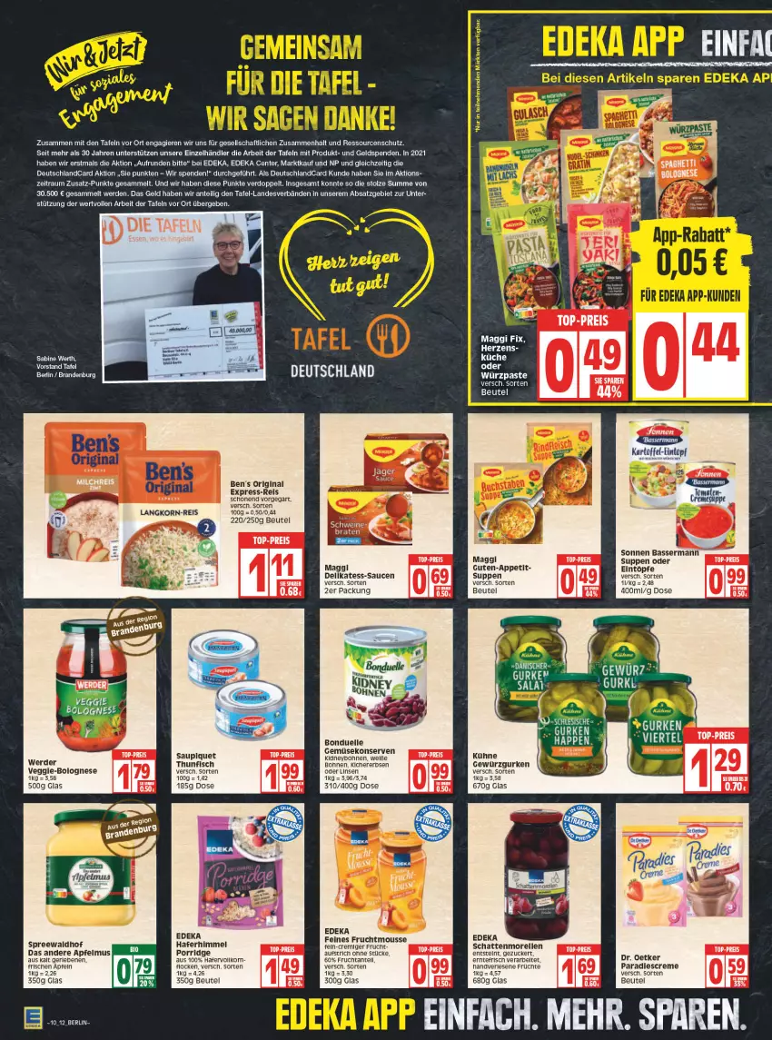 Aktueller Prospekt Edeka - Angebote der Woche - von 07.03 bis 12.03.2022 - strona 12 - produkty: apfel, apfelmus, aufstrich, Ben’s Original, beutel, bohne, bohnen, bolognese, bonduelle, braten, creme, deka, deutschlandcard, Dr. Oetker, eier, eintopf, eintöpfe, eis, elle, ente, erbsen, erde, express-reis, fisch, frucht, früchte, Gemüsekonserve, gewürz, Gewürzgurke, gewürzgurken, gin, gurke, gurken, hafer, kartoffel, kichererbsen, Konserven, küche, Kühne, linsen, maggi, maggi fix, morellen, mousse, porridge, reis, rel, sauce, saucen, saupiquet, schattenmorellen, schwein, schweine, spreewaldhof, suppe, suppen, thunfisch, Ti, tomate, tomaten, top-preis, topf, veggie, wein, weine, Weiße Bohnen, zucker