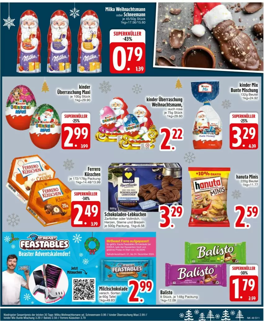 Aktueller Prospekt Edeka - Prospekte - von 02.12 bis 07.12.2024 - strona 13 - produkty: balisto, beutel, brezel, Brezeln, eis, ferrero, hanuta, Kinder, kuchen, Lebkuchen, milch, milka, reis, schoko, schokolade, schokoladen, vollmilch, ZTE