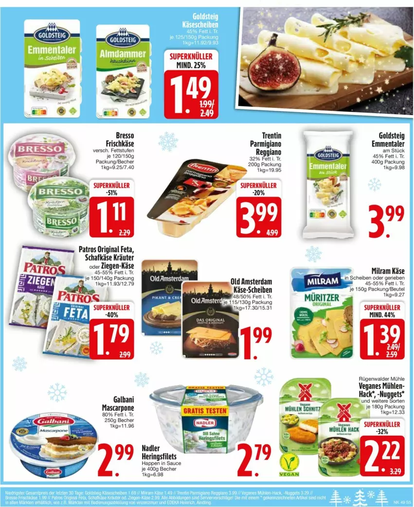 Aktueller Prospekt Edeka - Prospekte - von 02.12 bis 07.12.2024 - strona 7 - produkty: Becher, beutel, bresso, emmentaler, feta, filet, filets, frischkäse, galbani, gin, goldsteig, hering, Herings, heringsfilets, Käse, kräuter, mascarpone, milram, nadler, nuggets, Old Amsterdam, parmigiano, patros, reggiano, ring, rügenwalder, rügenwalder mühle, sauce, schafkäse, Ti