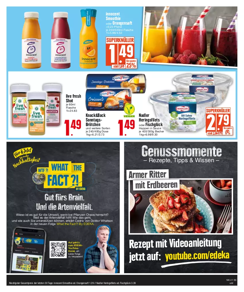 Aktueller Prospekt Edeka - Angebote der Woche - von 09.10 bis 14.10.2023 - strona 5 - produkty: Becher, beere, beeren, brötchen, deka, deo, eis, erdbeere, erdbeeren, filet, filets, fisch, flasche, hering, Herings, heringsfilets, Innocent, LG, nadler, orange, orangen, orangensaft, pflanze, pflanzen, reis, rezept, rezepte, ring, ritter, saft, sauce, smoothie, Sonntagsbrötchen, Ti, Yo, ZTE