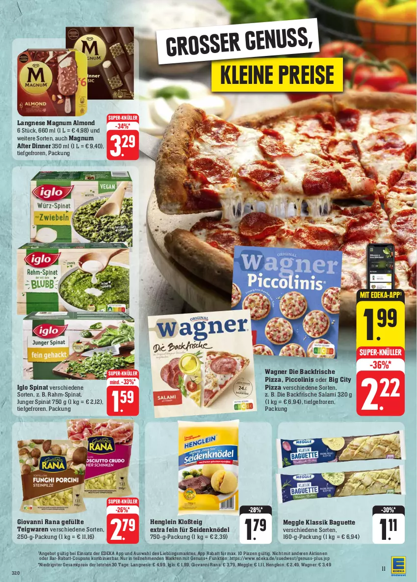 Aktueller Prospekt Edeka - Angebote der Woche - von 18.09 bis 23.09.2023 - strona 13 - produkty: angebot, baguette, coupon, coupons, deka, eis, giovanni rana, henglein, iglo, Knödel, langnese, leine, magnum, meggle, nuss, piccolinis, pizza, rabatt-coupon, rahm-spinat, Rana, reis, salami, spinat, super-knüller, teigwaren, Ti, wagner, ZTE