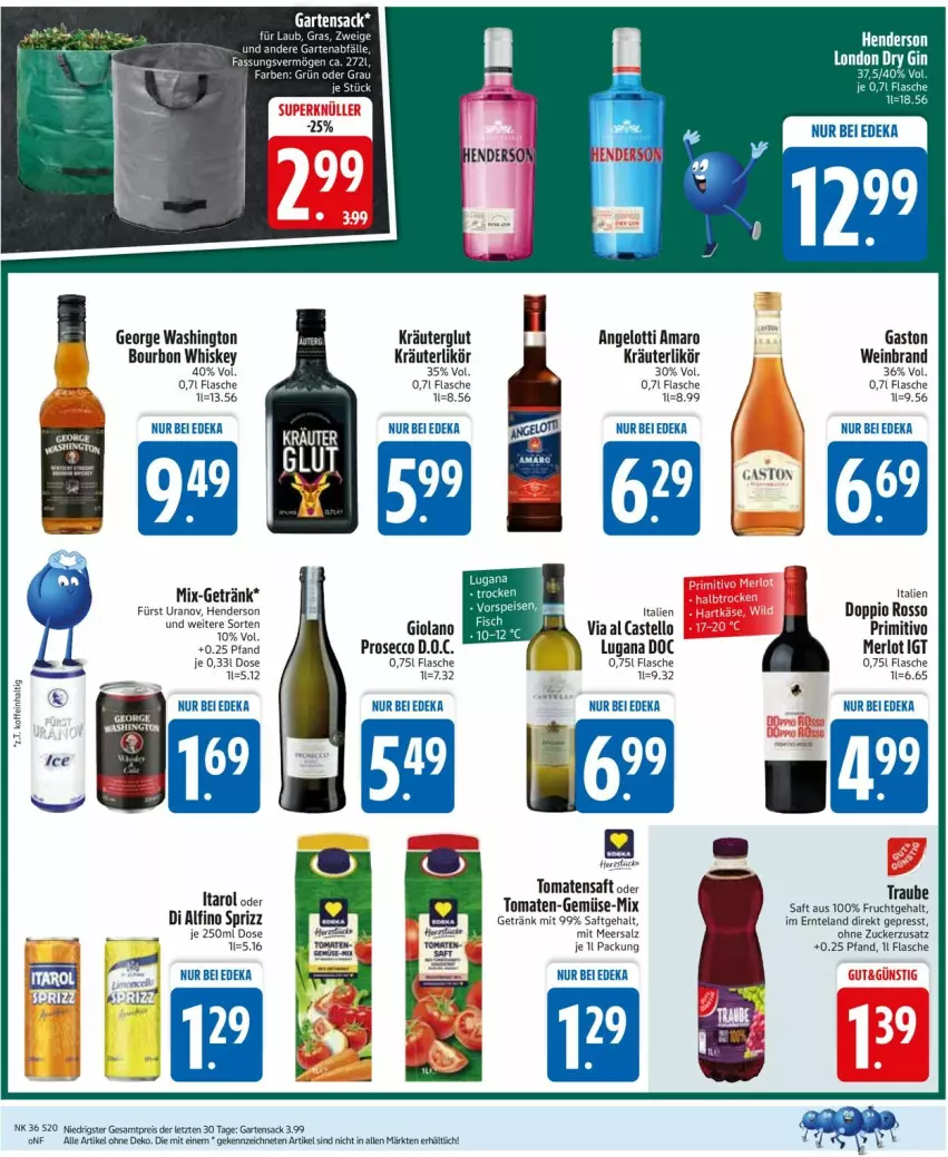 Aktueller Prospekt Edeka - Prospekte - von 01.09 bis 06.09.2025 - strona 22 - produkty: amaro, bourbon, bourbon whiskey, deka, ecco, eis, Elan, enders, flasche, frucht, Garten, Gartensack, getränk, kräuter, kräuterlikör, likör, meersalz, merl, merlot, primitivo, prosecco, reis, sac, saft, salz, Sprizz, Ti, tomate, tomaten, Tomatensaft, wein, weinbrand, whiskey, ZTE, zucker