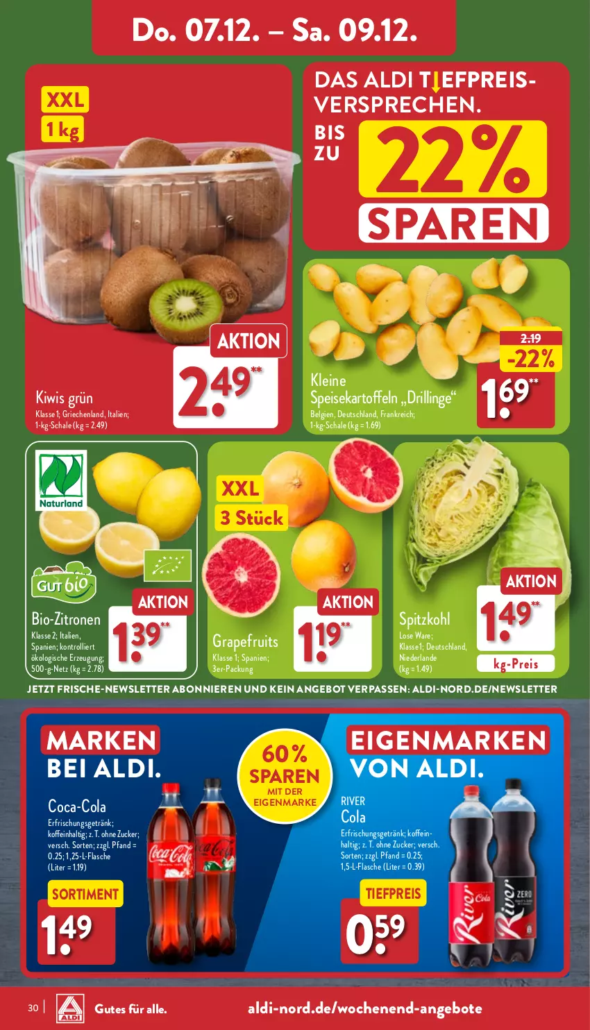 Aktueller Prospekt Aldi Nord - Von Montag - von 04.12 bis 09.12.2023 - strona 30 - produkty: aldi, angebot, angebote, bio, bio-zitronen, coca-cola, cola, eis, erfrischungsgetränk, flasche, getränk, kartoffel, kartoffeln, kiwi, leine, LG, reis, Schal, Schale, spitzkohl, Ti, tiefpreis, trolli, zitrone, zitronen, zucker