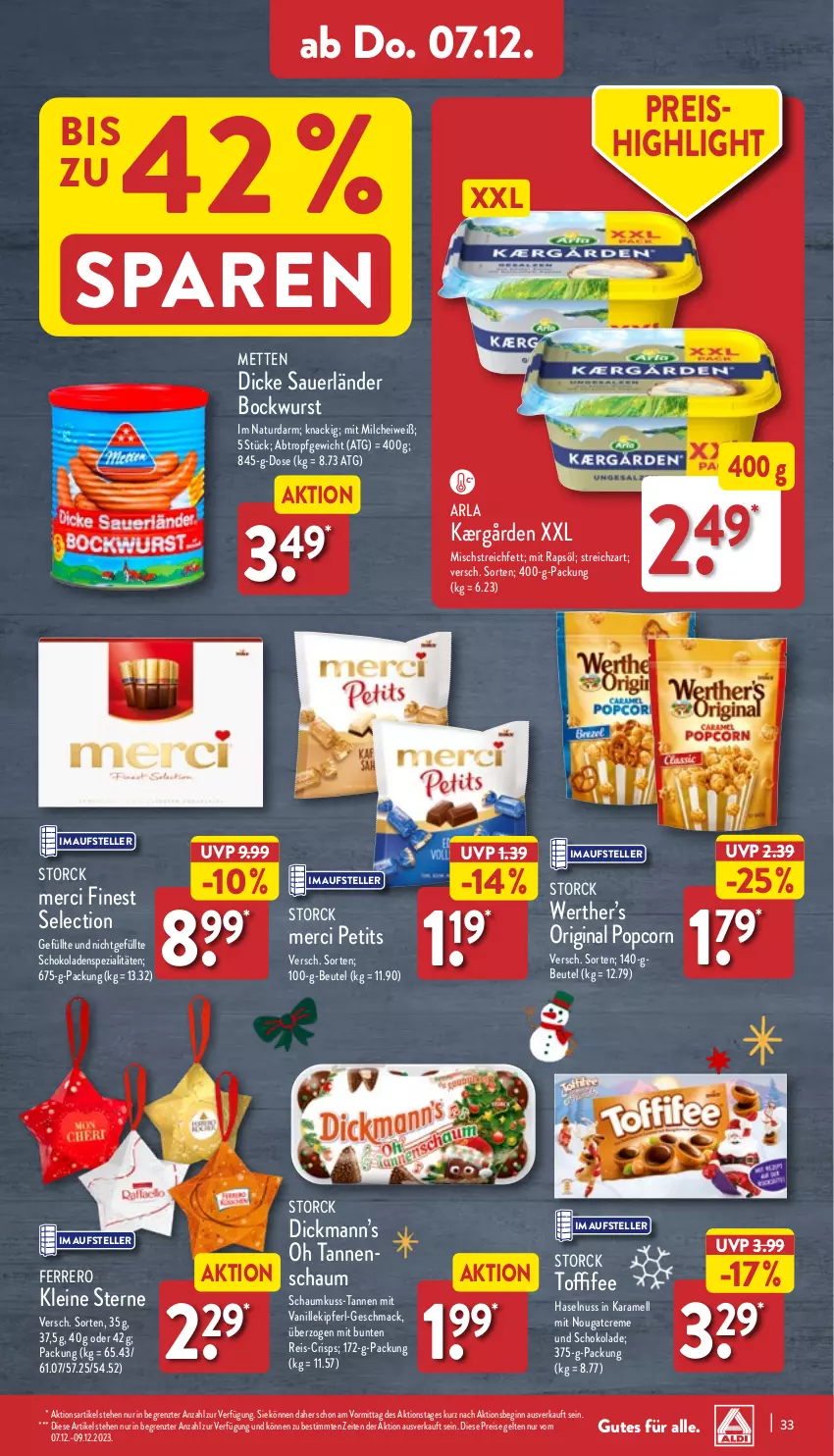 Aktueller Prospekt Aldi Nord - Von Montag - von 04.12 bis 09.12.2023 - strona 33 - produkty: arla, auer, beutel, bockwurst, creme, Dicke Sauerländer Bockwurst, eis, elle, ferrero, gin, haselnuss, Kærgården, karamell, leine, mac, merci, Mett, metten, milch, natur, Nougatcreme, nuss, popcorn, rapsöl, reis, schoko, schokolade, schokoladen, Spezi, storck, Streichzart, teller, Ti, toffifee, vanille, wurst, ZTE