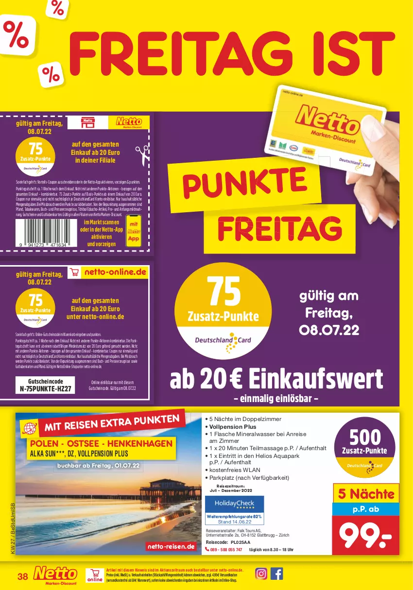 Aktueller Prospekt Netto Marken-Discount - Filial-Angebote - von 04.07 bis 09.07.2022 - strona 38 - produkty: Alwa, aqua, buch, coupon, deutschlandcard, discount, eduscho, eis, erde, flasche, guthabenkarte, gutschein, gutscheine, korb, mac, marken-discount, milch, mineralwasser, ndk, Rauch, reis, reiseveranstalter, Tchibo, Ti, uhr, versandkostenfrei, wasser