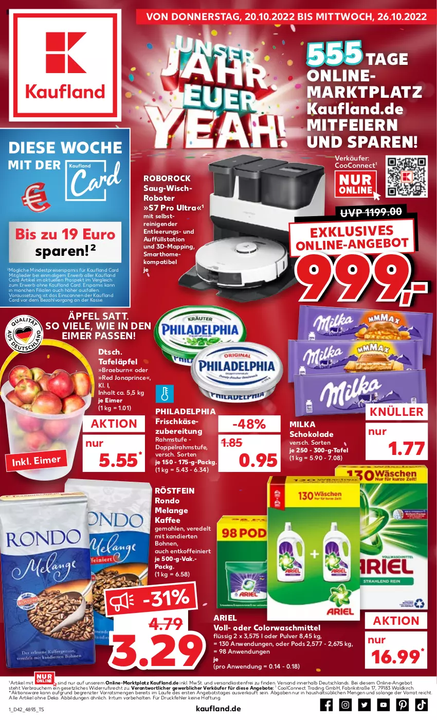 Aktueller Prospekt Kaufland - von 20.10 bis 26.10.2022 - strona 1 - produkty: angebot, angebote, ariel, bohne, bohnen, colorwaschmittel, doppelrahmstufe, eier, eimer, eis, Elan, elle, frischkäse, frischkäsezubereitung, kaffee, Käse, milka, milka schokolade, ndk, philadelphia, Pods, Rauch, reis, rwe, schoko, schokolade, tafeläpfel, Ti, versandkostenfrei, waschmittel, ZTE