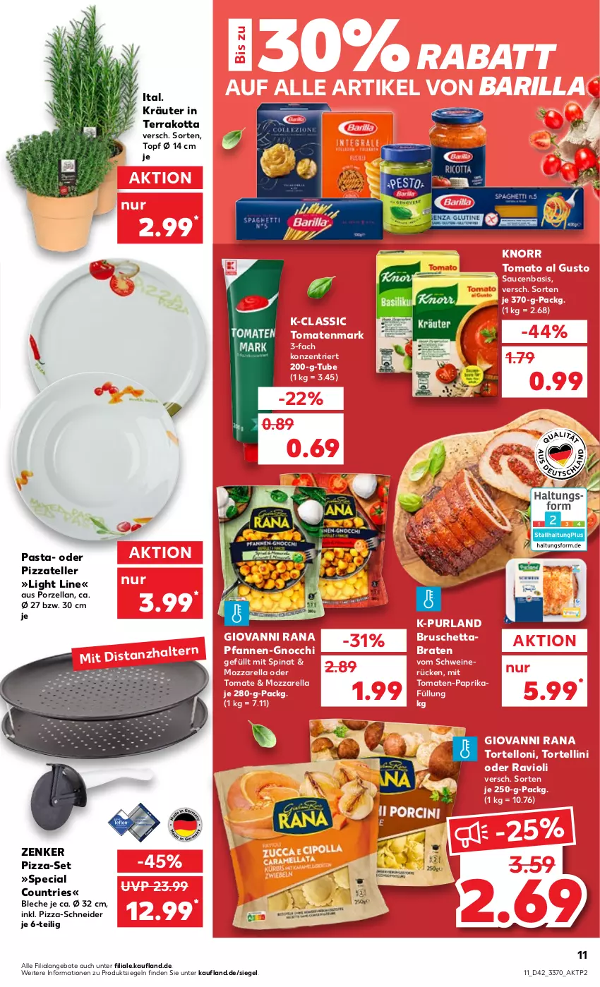 Aktueller Prospekt Kaufland - von 20.10 bis 26.10.2022 - strona 11 - produkty: angebot, angebote, barilla, braten, elle, giovanni rana, gnocchi, knorr, kräuter, mozzarella, paprika, pasta, pfanne, pfannen, pizza, purland, Rana, ravioli, rel, sauce, saucen, schwein, schweine, schweinerücken, spinat, teller, Ti, tomate, tomaten, tomatenmark, tomato al gusto, topf, torte, tortellini, tortelloni, wein, weine