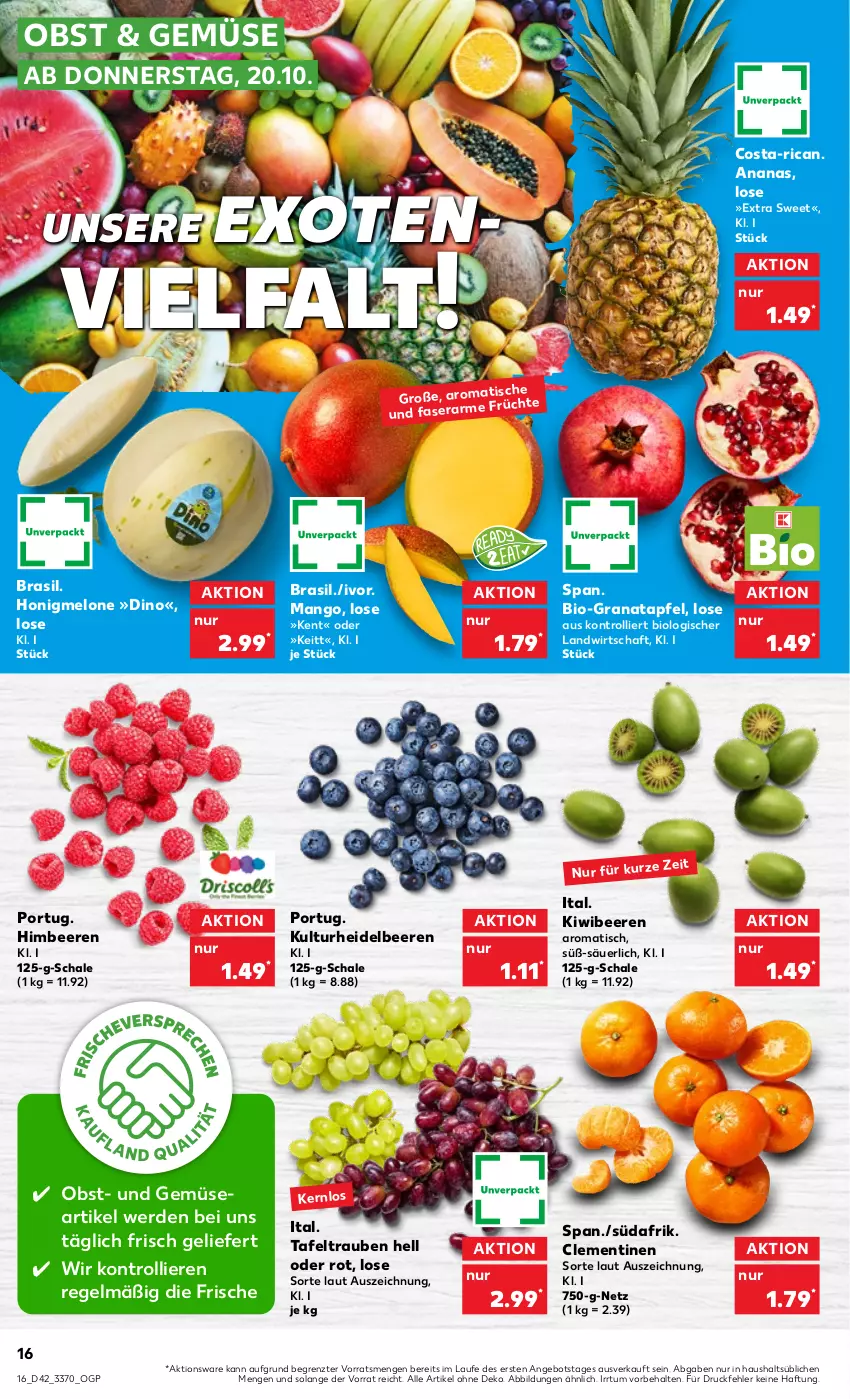 Aktueller Prospekt Kaufland - von 20.10 bis 26.10.2022 - strona 16 - produkty: ananas, angebot, apfel, beere, beeren, bio, clementinen, erde, früchte, grana, granatapfel, heidelbeere, heidelbeeren, himbeer, himbeere, himbeeren, honig, honigmelone, kiwi, mango, melone, obst, Rana, Schal, Schale, tafeltrauben, Ti, tisch, trauben, trolli, und gemüse, ZTE