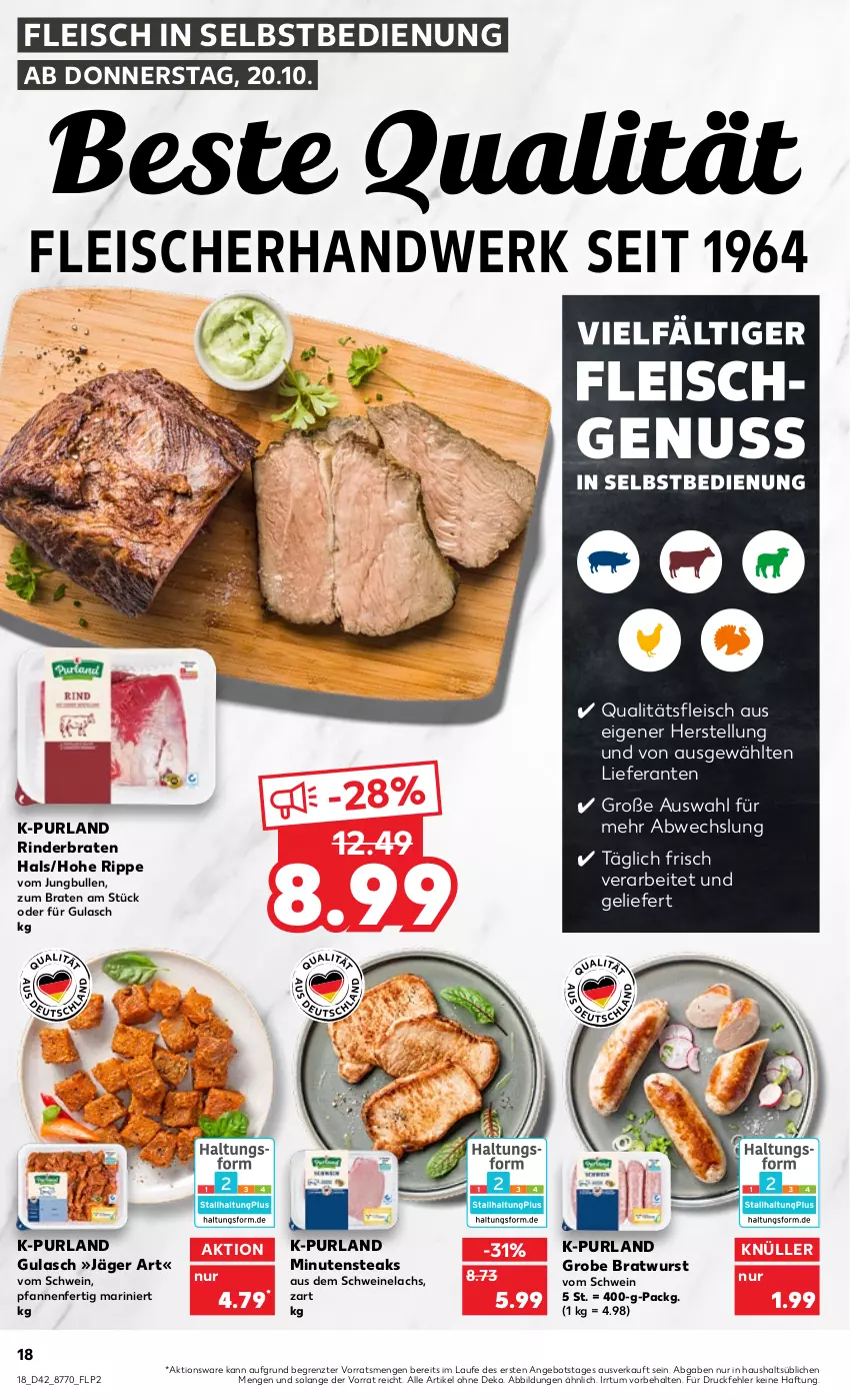 Aktueller Prospekt Kaufland - von 20.10 bis 26.10.2022 - strona 18 - produkty: angebot, braten, bratwurst, eis, fleisch, fleisch in selbstbedienung, grobe bratwurst, gulasch, jungbullen, lachs, minutensteaks, pfanne, pfannen, purland, rind, rinder, rinderbraten, schwein, schweine, Schweinelachs, steak, steaks, Ti, wein, weine, wurst, ZTE