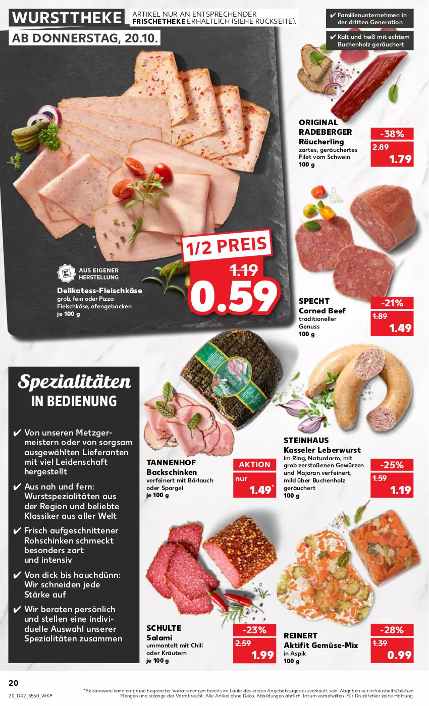 Aktueller Prospekt Kaufland - von 20.10 bis 26.10.2022 - strona 20 - produkty: angebot, beef, Berger, buch, chili, corned beef, eis, elle, filet, fleisch, fleischkäse, geback, Germ, gewürz, gin, Holz, Käse, kasseler, kräuter, kräutern, leberwurst, Mantel, Meister, natur, nuss, oder kräuter, Ofen, pizza, radeberger, Räucherling, reinert, reis, ring, rohschinken, salami, schinken, schnitten, schwein, spargel, specht, Spezi, steinhaus, Ti, wein, wurst, wursttheke, ZTE