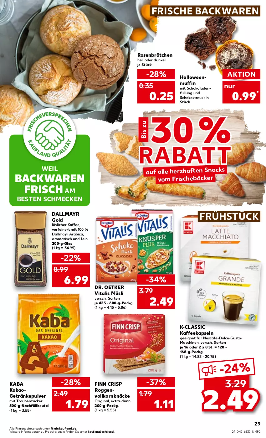 Aktueller Prospekt Kaufland - von 20.10 bis 26.10.2022 - strona 29 - produkty: angebot, angebote, backwaren, beutel, brötchen, dallmayr, dallmayr gold, Dr. Oetker, frische backwaren, getränk, getränke, getränkepulver, gin, kaffee, kaffeekapseln, kakao, korn, löslicher kaffee, Muffin, müsli, Nescafé, rosen, schoko, schokolade, schokoladen, snack, snacks, Ti, tisch, trauben, vita, vitalis, vitalis müsli, zucker