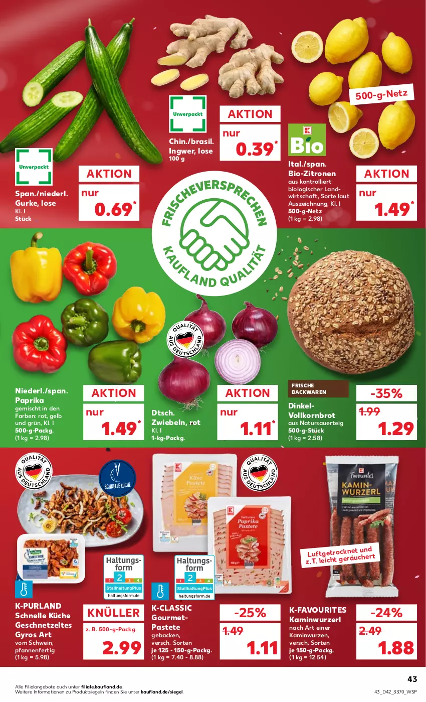 Aktueller Prospekt Kaufland - von 20.10 bis 26.10.2022 - strona 43 - produkty: angebot, angebote, auer, backwaren, bio, bio-zitronen, brot, elle, frische backwaren, geback, geschnetzeltes, gurke, gyros, ingwer, Kamin, Kaminwurz, korn, Kornbrot, küche, natur, paprika, pastete, pfanne, pfannen, purland, schwein, Ti, trolli, vollkornbrot, wein, Zelt, zitrone, zitronen, zwiebel, zwiebeln