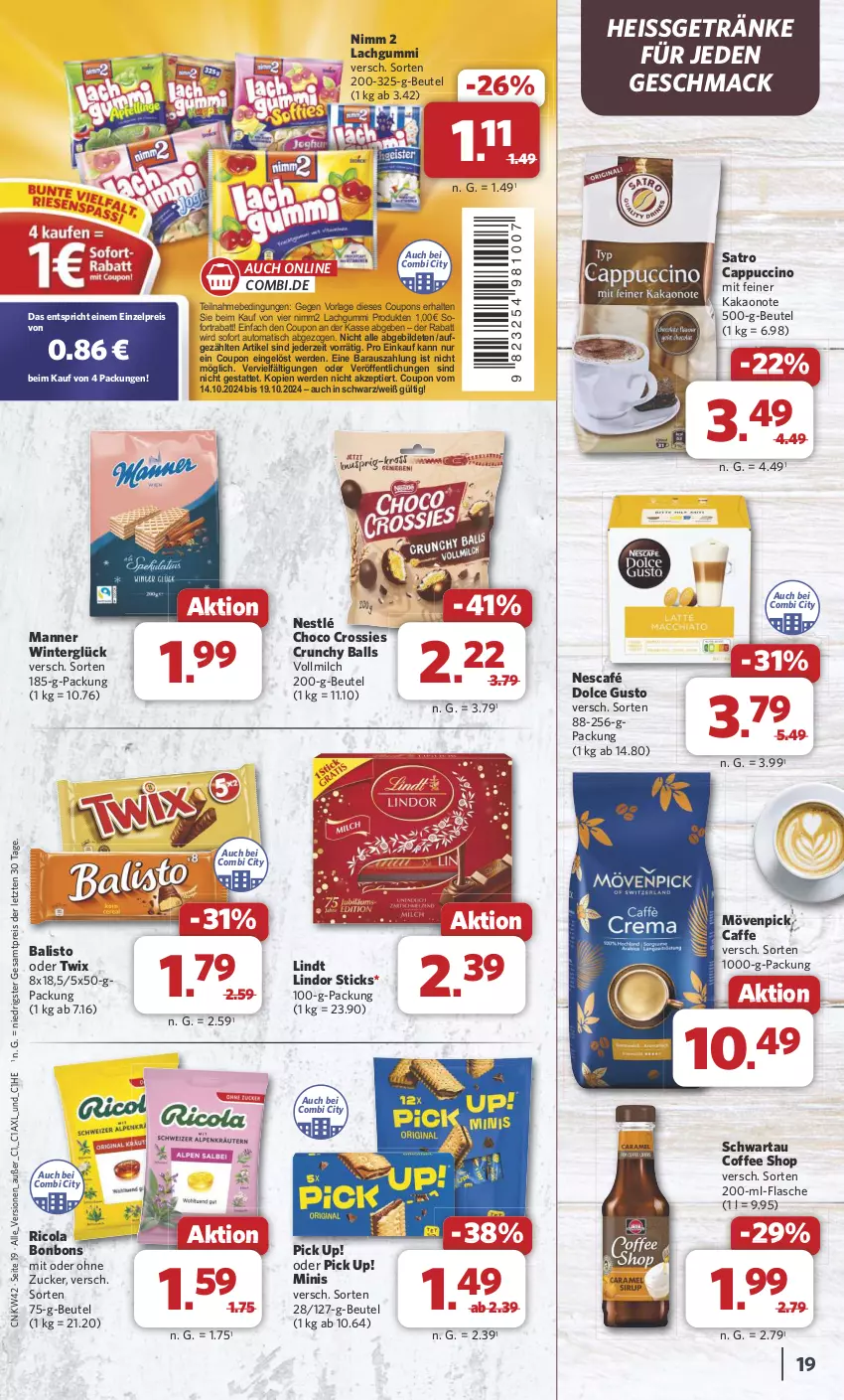 Aktueller Prospekt Combi - Prospekte - von 14.10 bis 19.10.2024 - strona 19 - produkty: auto, balisto, ball, beutel, bonbons, caffe, Cap, cappuccino, choco crossies, cin, cola, coupon, coupons, crossies, dolce gusto, eis, erde, flasche, getränk, getränke, kakao, lachgummi, lindor, lindt, mac, Manner, milch, mövenpick, Nescafé, nestlé, Nimm 2, nimm2, oder twix, Pick Up!, reis, Ricola, Schwartau, sofortrabatt, Ti, tisch, twix, vollmilch, ZTE, zucker