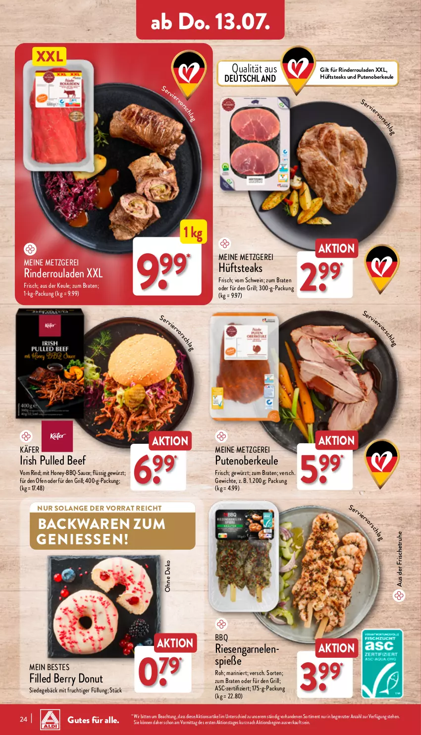 Aktueller Prospekt Aldi Nord - Von Montag - von 10.07 bis 15.07.2023 - strona 24 - produkty: backwaren, bbq-sauce, beef, braten, Donut, frucht, garnelen, gewürz, gin, grill, hüftsteak, hüftsteaks, käfer, mit frucht, Ofen, pute, Putenoberkeule, riesengarnelen, rind, rinder, Rinderroulade, rinderrouladen, rouladen, sauce, schwein, steak, steaks, Ti, wein, ZTE