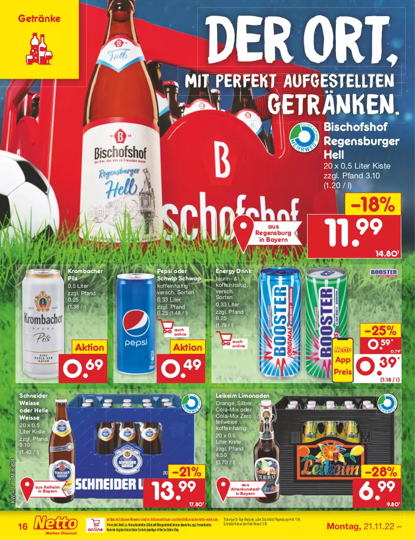 Aktueller Prospekt Netto Marken-Discount - Filial-Angebote - von 21.11 bis 26.11.2022 - strona 16 - produkty: bestpreis, burger, cola, drink, eis, elle, energy drink, getränk, getränke, krombache, krombacher, krombacher pils, limo, limonade, limonaden, ndk, orange, pepsi, pils, regensburger, reis, Schwip Schwap, Ti