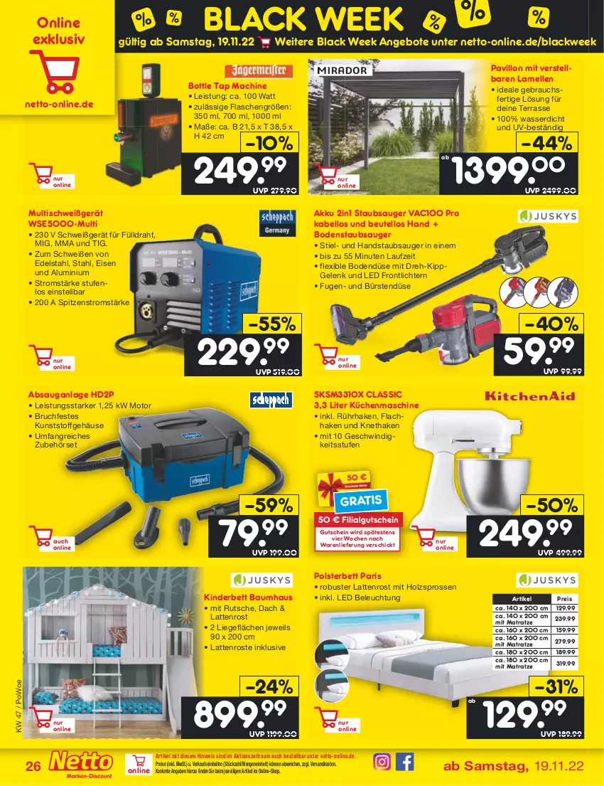 Aktueller Prospekt Netto Marken-Discount - Filial-Angebote - von 21.11 bis 26.11.2022 - strona 26 - produkty: akku, angebot, angebote, Bau, beleuchtung, bett, beutel, black week, bodenstaubsauger, bürste, bürsten, Draht, edelstahl, eis, elle, flasche, gutschein, handstaubsauger, Holz, Kinder, Kinderbett, küche, Küchen, küchenmaschine, lack, latte, lattenrost, LG, Liege, mac, matratze, ndk, pavillon, polsterbett, Rauch, reis, staubsauger, Ti, tisch, wasser