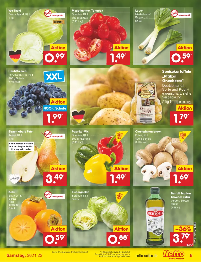 Aktueller Prospekt Netto Marken-Discount - Filial-Angebote - von 21.11 bis 26.11.2022 - strona 5 - produkty: angebot, asti, beere, beeren, bertolli, bestpreis, Birnen, braun, champignon, eis, eisbergsalat, früchte, heidelbeere, heidelbeeren, Kaki, kartoffel, kartoffeln, LG, natives olivenöl, olive, oliven, olivenöl, olivenöl extra, paprika, pflaume, pflaumen, reis, rum, salat, Schal, Schale, speisekartoffeln, Ti, tomate, tomaten, Weißkohl, ZTE