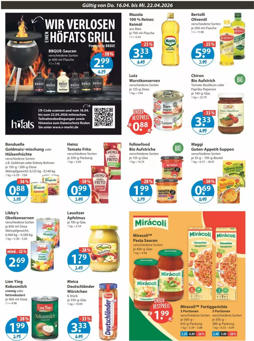 Aktueller Prospekt Vmarkt - Prospekte - von 16.04 bis 22.04.2026 - strona 8 - produkty: apfel, apfelmus, aufstrich, basilikum, bertolli, beutel, bio, bohne, bohnen, bonduelle, bonduelle goldmais, cocktail, eis, elle, fertiggericht, fertiggerichte, flasche, frucht, früchte, Goldmais, goldmais oder, heinz, hülsenfrüchte, je 500-ml-flasche, keimöl, kidney, kidney bohnen, kokos, kokosmilch, Konserven, mac, mais, mazola, meica, milch, miracoli, obst, olive, oliven, olivenöl, paprika, pasta, Pasta Sauce, peperoni, Peroni, pfirsich, pfirsiche, sauce, saucen, senf, suppe, suppen, Ti, tomate, tomate-basilikum, wurst, würstchen, wurstkonserven