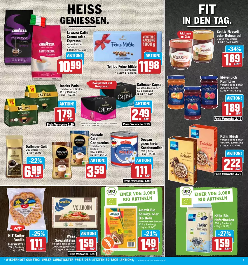 Aktueller Prospekt Hit - Prospekte - von 20.03 bis 25.03.2023 - strona 9 - produkty: Belmandel, bio, butter, caffè crema, Cap, cappuccino, cin, dallmayr, dallmayr capsa, dallmayr gold, dovgan, eis, elle, espresso, hafer, haferflocken, jacobs, kölln, kondensmilch, konfitüre, lavazza, mandel, milch, mövenpick, müsli, Nescafé, nescafé gold, nespresso, nuss, nusspli, oder espresso, reis, ritter, Spezi, Tchibo, Ti, vanille, wasa, zentis, ZTE, zucker