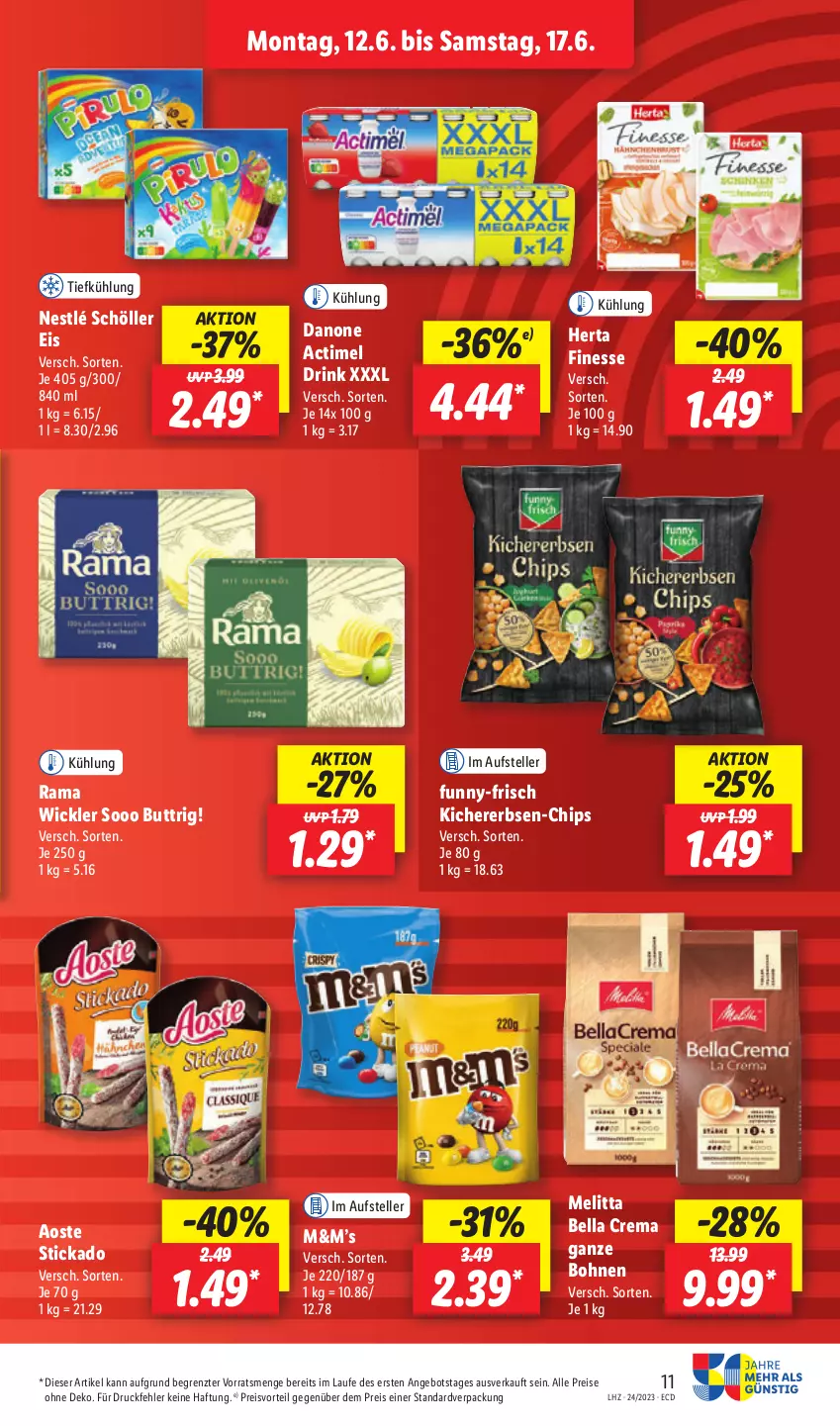 Aktueller Prospekt Lidl - Aktionsprospekt - von 12.06 bis 17.06.2023 - strona 13 - produkty: actimel, actimel drink, angebot, aoste stickado, bella crema, bohne, bohnen, chips, danone, danone actimel drink, drink, eis, elle, erbsen, finesse, funny-frisch, herta, herta finesse, kichererbsen, melitta, nestlé, nestlé schöller, preisvorteil, rama, reis, Schöller, stickado, teller, Ti, WICK, ZTE