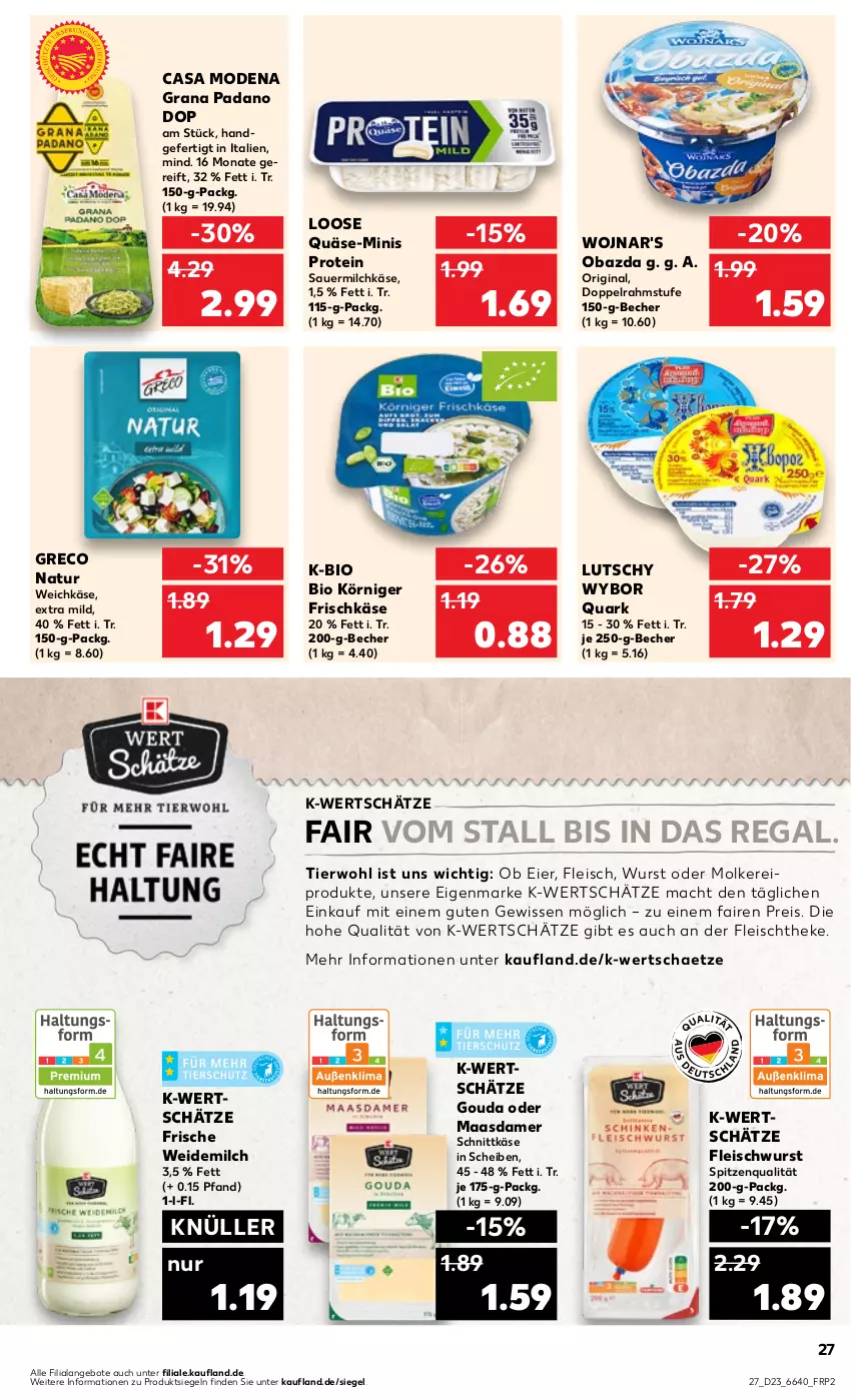 Aktueller Prospekt Kaufland - Prospekt - von 06.06 bis 12.06.2024 - strona 27 - produkty: angebot, angebote, auer, Becher, bio, Casa Modena, doppelrahmstufe, eier, eis, fleisch, fleischwurst, frischkäse, gin, gouda, grana, grana padano, Käse, Körniger Frischkäse, Loose, Maasdam, maasdamer, mac, milch, Mode, molkereiprodukte, natur, obazda, padano, quark, quäse, Rana, regal, reis, Sauermilchkäse, schnittkäse, spitzenqualität, Ti, weichkäse, weidemilch, wurst