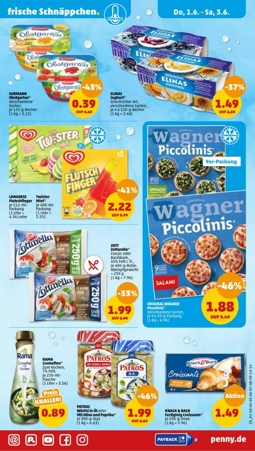 Aktueller Prospekt Penny - Prospekte - von 29.05 bis 03.06.2023 - strona 25 - produkty: basilikum, Becher, creme, Croissant, croissants, ehrmann, flasche, langnese, olive, paprika, patros, rama, rama cremefine, rel, schnäppchen, Ti, würfel, zott, zottarella