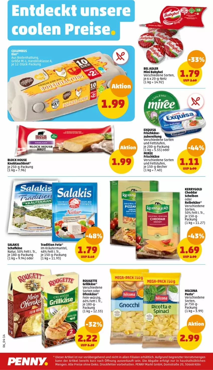 Aktueller Prospekt Penny - Prospekte - von 29.05 bis 03.06.2023 - strona 6 - produkty: babybel, Becher, brot, cheddar, exquisa, feta, frischkäse, grill, Grillkäse, hilcona, Käse, kerrygold, knoblauch, kräuter, Mantel, mini babybel, miree, natur, Ofen, Ofenkäse, pasta, Reibekäse, rouge, rougette, salakis, schafkäse, Ti