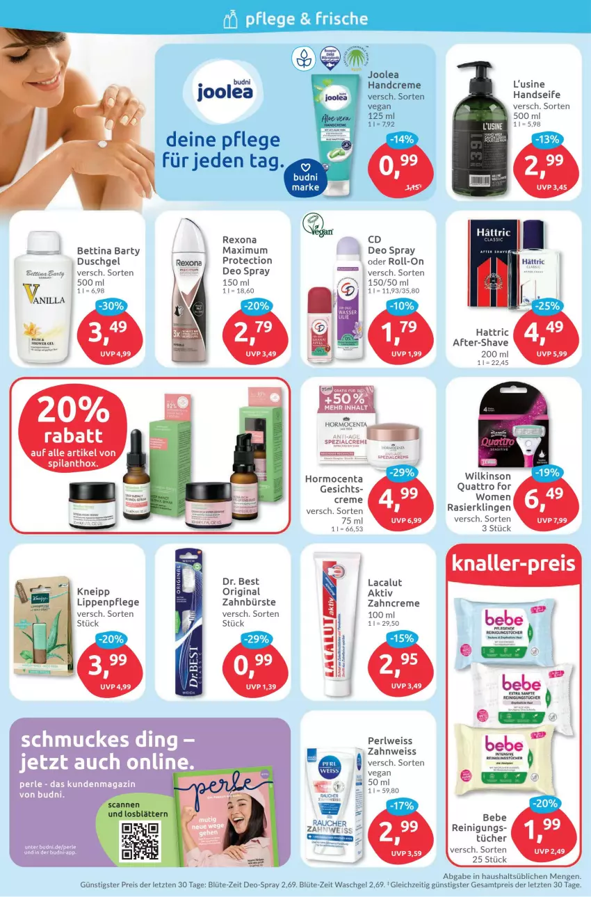 Aktueller Prospekt Budni - Prospekte - von 27.03 bis 01.04.2023 - strona 4 - produkty: Bebe, bett, Blüte, bürste, creme, deo, deo spray, Dr. Best, duschgel, eis, Engel, gin, handcreme, Handseife, kneipp, Lacalut, Lippenpflege, Rasierklinge, rasierklingen, Rauch, Reinigung, reinigungstücher, reis, rexona, roll-on, Seife, Spezi, Ti, tücher, uhu, waschgel, wilkinson, zahnbürste, zahncreme, ZTE