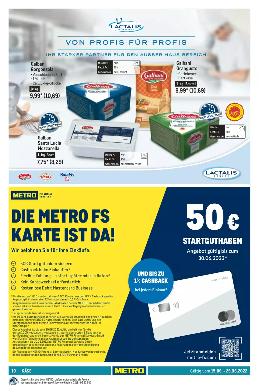 Aktueller Prospekt Metro - GastroJournal - von 15.06 bis 29.06.2022 - strona 10 - produkty: angebot, angebote, Bank, beutel, brot, eis, erde, galbani, Germ, gorgonzola, hartkäse, Käse, lieferservice, mac, mastercard, Metro, milch, mozzarella, Rauch, reis, rel, rwe, Ti, tisch, ZTE