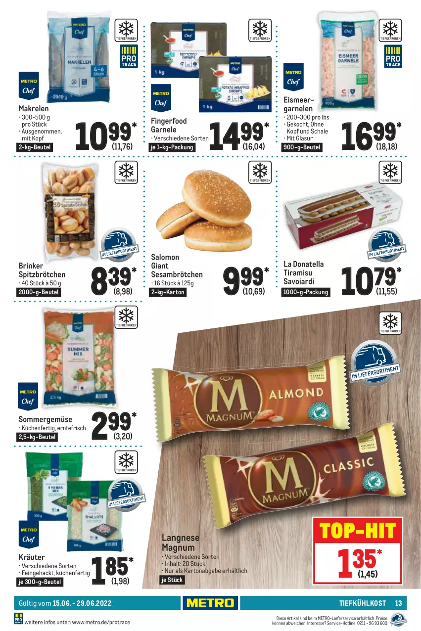 Aktueller Prospekt Metro - GastroJournal - von 15.06 bis 29.06.2022 - strona 13 - produkty: beutel, brötchen, eis, garnelen, kräuter, küche, Küchen, langnese, lieferservice, magnum, Makrele, Metro, reis, rel, salomon, Schal, Schale, sesam, Ti, tiefkühlkost, tiramisu, top-hit