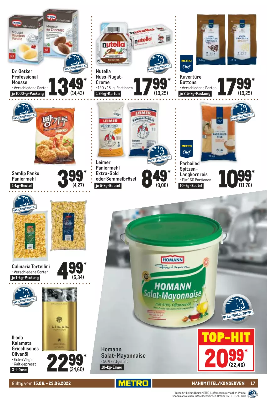 Aktueller Prospekt Metro - GastroJournal - von 15.06 bis 29.06.2022 - strona 17 - produkty: beutel, creme, culinaria, Dr. Oetker, eimer, eis, gin, homann, Konserven, korn, Langkornreis, leimer, lieferservice, mayonnaise, mehl, Metro, mousse, nuss, nutella, olive, oliven, olivenöl, Paniermehl, reis, Ria, salat, Semmel, Semmelbrösel, Ti, top-hit, torte, tortellini, Yo