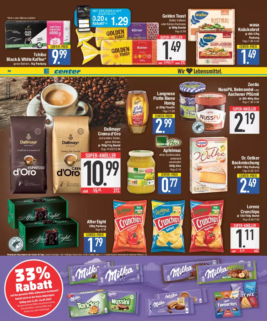 Aktueller Prospekt E Center - Angebote der Woche - von 11.09 bis 16.09.2023 - strona 10 - produkty: after eight, apfel, apfelmus, backmischung, Belmandel, beutel, bohne, bohnen, brot, butter, chips, coupon, crunchips, dallmayr, deka, Dr. Oetker, eis, ente, flasche, golden toast, honig, kaffee, knäckebrot, korn, lack, langnese, lorenz, lorenz crunchips, mandel, nuss, nusspli, reis, super-knüller, Tchibo, Ti, toast, wasa, zentis, ZTE, zucker