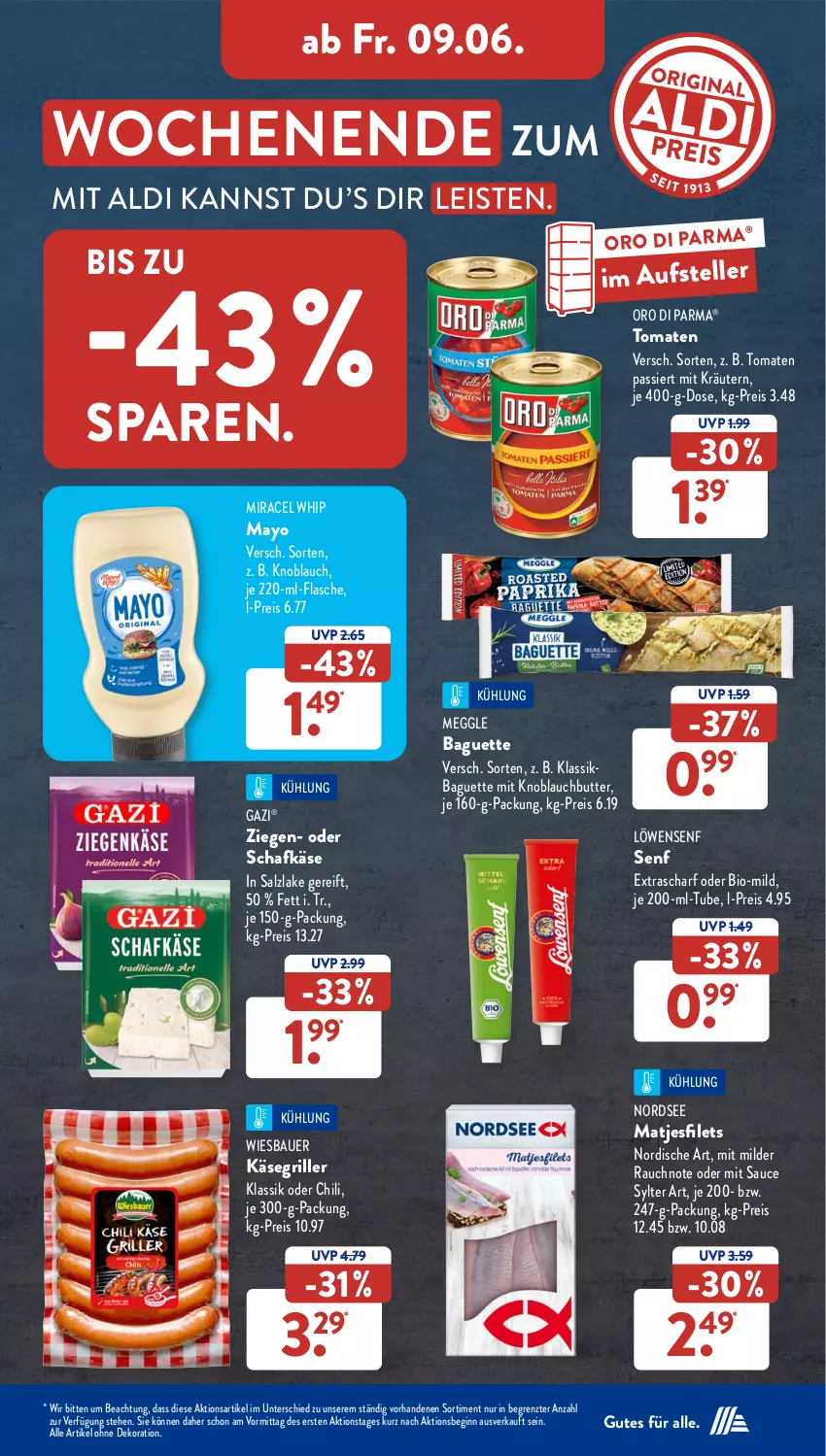 Aktueller Prospekt AldiSud - NÄCHSTE WOCHE - von 05.06 bis 10.06.2023 - strona 33 - produkty: aldi, alle artikel ohne dekoration, auer, baguette, Bau, Bauer, bio, butter, chili, dekoration, eis, elle, filet, filets, flasche, gin, grill, Käse, knoblauch, Knoblauchbutter, kräuter, kräutern, löwensenf, matjes, Matjesfilet, matjesfilets, meggle, miracel, miracel whip, mit knoblauch, Nordsee, oro di parma, Rauch, reis, salz, sauce, schafkäse, senf, Sylter, teller, Ti, tomate, tomaten, Tomaten Passiert, wiesbauer, Yo, ZTE