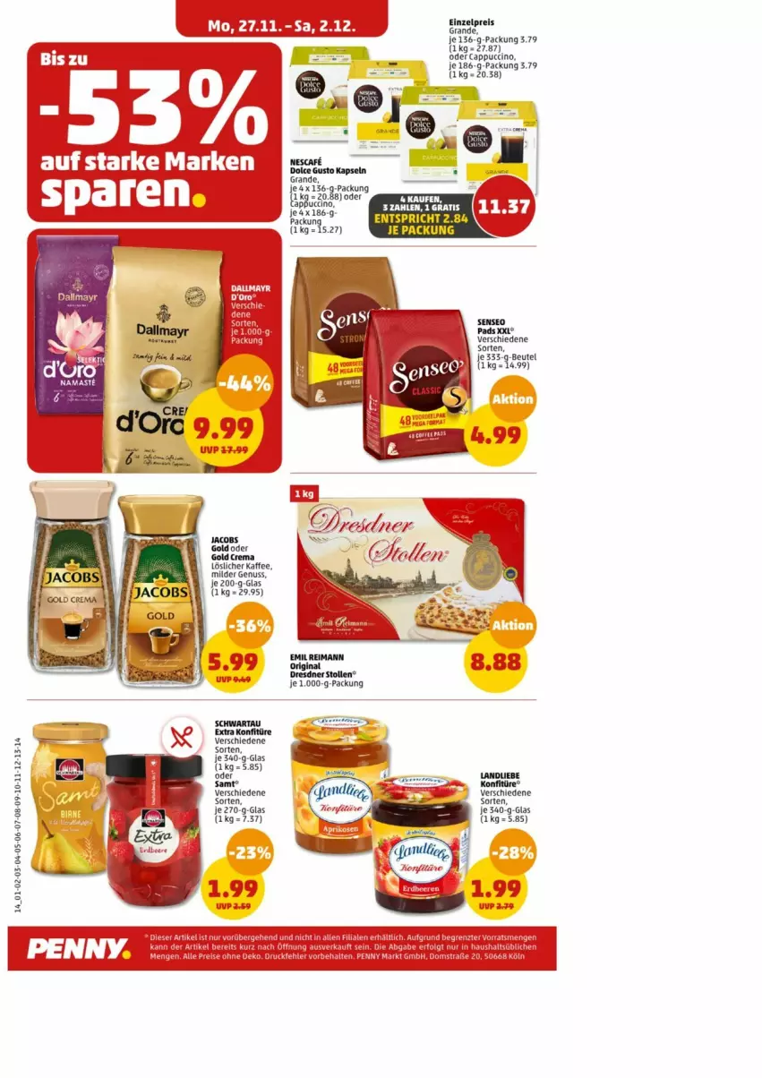 Aktueller Prospekt Penny - Prospekte - von 27.11 bis 02.12.2023 - strona 15 - produkty: Cap, cappuccino, cin, dolce gusto, eis, kaffee, konfitüre, nescafe, nuss, oder cappuccino, reis