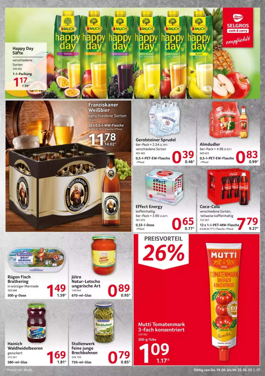 Aktueller Prospekt Selgros - Food - von 19.05 bis 25.05.2022 - strona 17 - produkty: almdudler, beere, beeren, bier, bohne, bohnen, coca-cola, cola, Effect, eis, fisch, flasche, franziskaner, gerolsteine, gerolsteiner, Happy Day, heidelbeere, heidelbeeren, hering, Letscho, marinade, mw-flasche, natur, preisvorteil, reis, ring, säfte, Sprudel, steiner, Stollen, Ti, Waldheidelbeeren, zucker