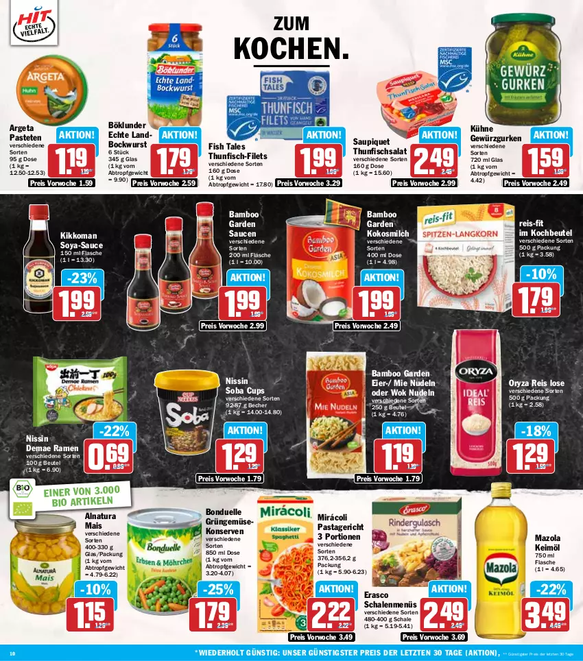 Aktueller Prospekt Hit - Wochenprospekt - von 14.10 bis 19.10.2024 - strona 10 - produkty: bamboo, Becher, beutel, bio, bockwurst, böklunder, bonduelle, eier, eis, elle, erasco, filet, filets, fisch, flasche, Gemüsekonserve, gewürz, Gewürzgurke, gewürzgurken, gurke, gurken, keimöl, kikkoman, kochbeutel, kokos, kokosmilch, Konserven, Kühne, mais, mazola, milch, Mirácoli, natur, natura, Nissin, nudel, nudeln, oryza, pasta, Pastagericht, pastete, reis, reis-fit, salat, sauce, saucen, saupiquet, Schal, Schale, soya, thunfisch, Thunfischsalat, Ti, wok, wurst, ZTE