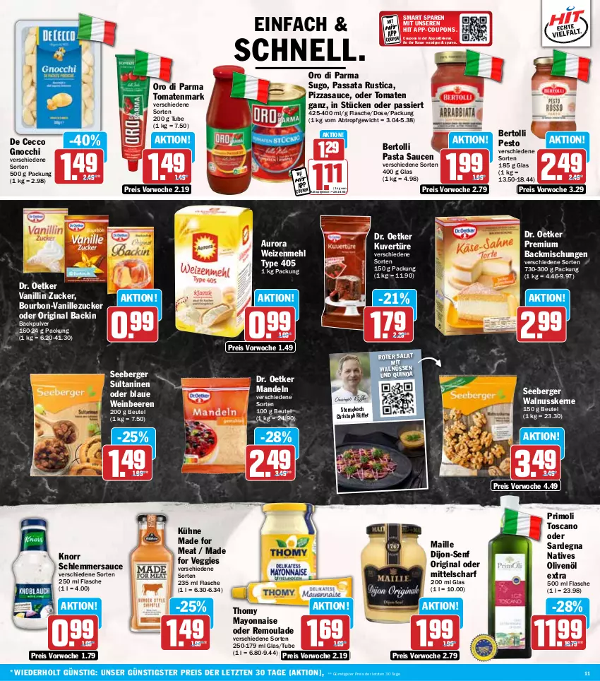 Aktueller Prospekt Hit - Wochenprospekt - von 14.10 bis 19.10.2024 - strona 11 - produkty: backmischung, Backmischungen, beere, beeren, Berger, bertolli, beutel, bourbon, coupon, coupons, De Cecco, dijon-senf, Dr. Oetker, ecco, eis, flasche, gin, gnocchi, knorr, Kühne, maille, mandel, mandeln, mayonnaise, mehl, natives olivenöl, nuss, olive, oliven, olivenöl, olivenöl extra, oro di parma, pasta, Pasta Sauce, pesto, pizza, quinoa, reis, remoulade, salat, sauce, saucen, schlemmersauce, seeberger, senf, Sugo, thomy, Ti, tomate, tomaten, tomatenmark, type 405, vanille, veggie, walnuss, walnusskerne, wein, weizenmehl, Yo, ZTE, zucker