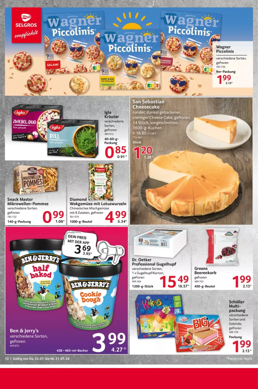 Aktueller Prospekt Selgros - Food - von 25.07 bis 31.07.2024 - strona 12 - produkty: beere, beeren, beutel, Dr. Oetker, eier, elle, iglo, Käse, korb, kräuter, maggi, mikrowelle, piccolinis, pommes, Schöller, snack, Ti, wagner, wok