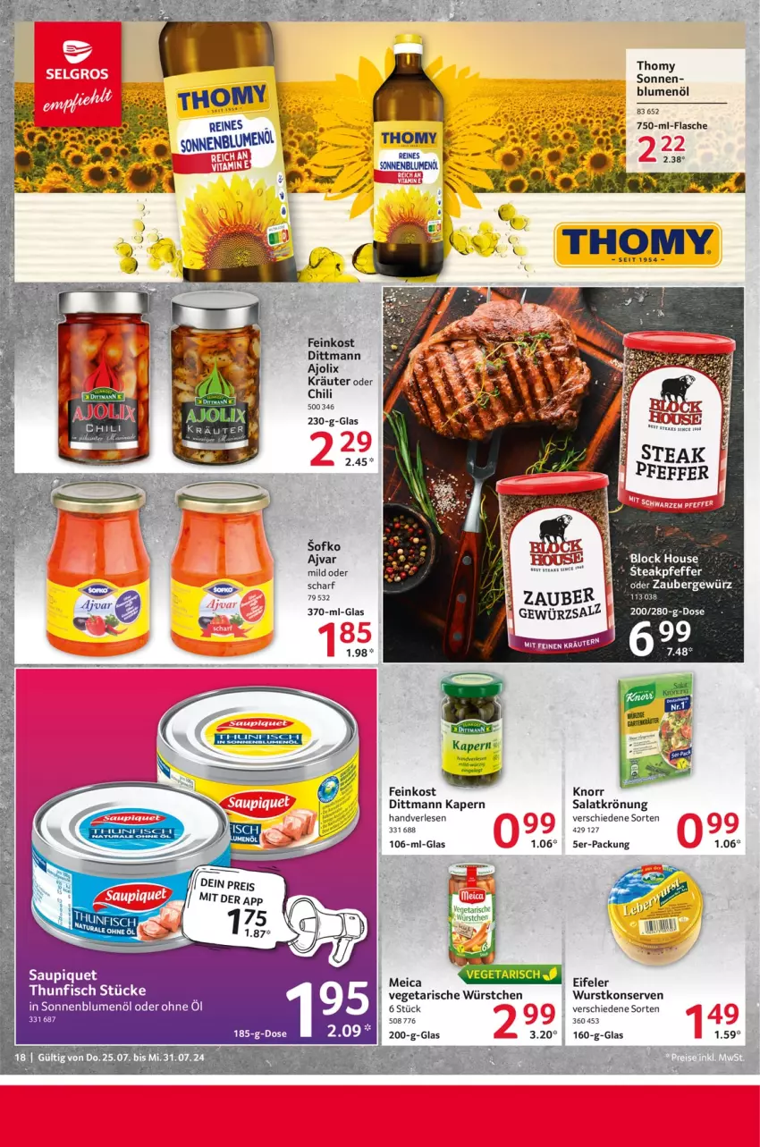 Aktueller Prospekt Selgros - Food - von 25.07 bis 31.07.2024 - strona 18 - produkty: Ajvar, blume, blumen, blumenöl, chili, dittmann, elle, feinkost, flasche, Kette, knorr, Konserven, kräuter, meica, salat, salatkrönung, sonnenblume, sonnenblumen, sonnenblumenöl, steak, tee, thomy, Ti, Vegeta, wurst, würstchen, wurstkonserven, Yo