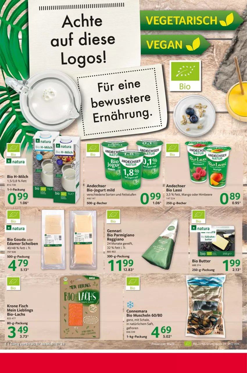 Aktueller Prospekt Selgros - Food - von 25.07 bis 31.07.2024 - strona 6 - produkty: Becher, beere, bio, butter, edamer, fisch, gouda, himbeer, himbeere, jogurt, krone, mango, milch, Muscheln, natur, natura, parmigiano, reggiano, saft, Schal, Schale