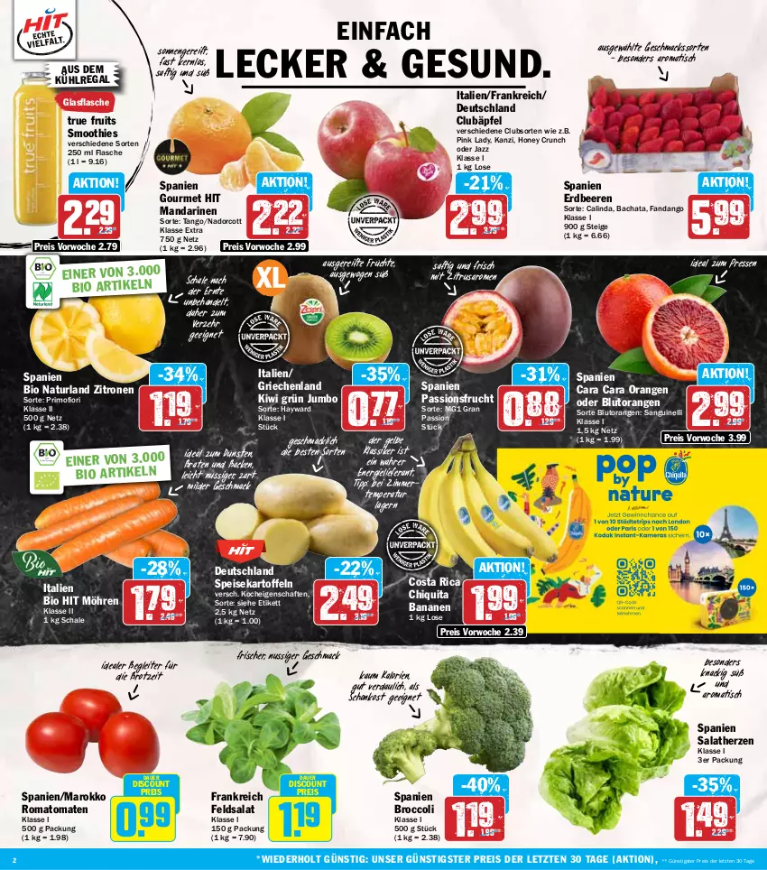 Aktueller Prospekt Hit - Wochenprospekt - von 03.03 bis 08.03.2025 - strona 2 - produkty: auer, aus dem kühlregal, banane, bananen, beere, beeren, bio, bio hit, Blutorange, braten, broccoli, brot, chiquita, discount, eis, erdbeere, erdbeeren, feldsalat, flasche, frucht, früchte, glasflasche, jumbo, kartoffel, kartoffeln, kiwi, kühlregal, mac, mandarine, mandarinen, möhren, natur, naturland, nuss, orange, orangen, passionsfrucht, Pink Lady, regal, reis, Romatomaten, saft, salat, salatherzen, saro, Schal, Schale, smoothie, smoothies, speisekartoffeln, Ti, tisch, tomate, tomaten, true fruits, zitrone, zitronen, ZTE