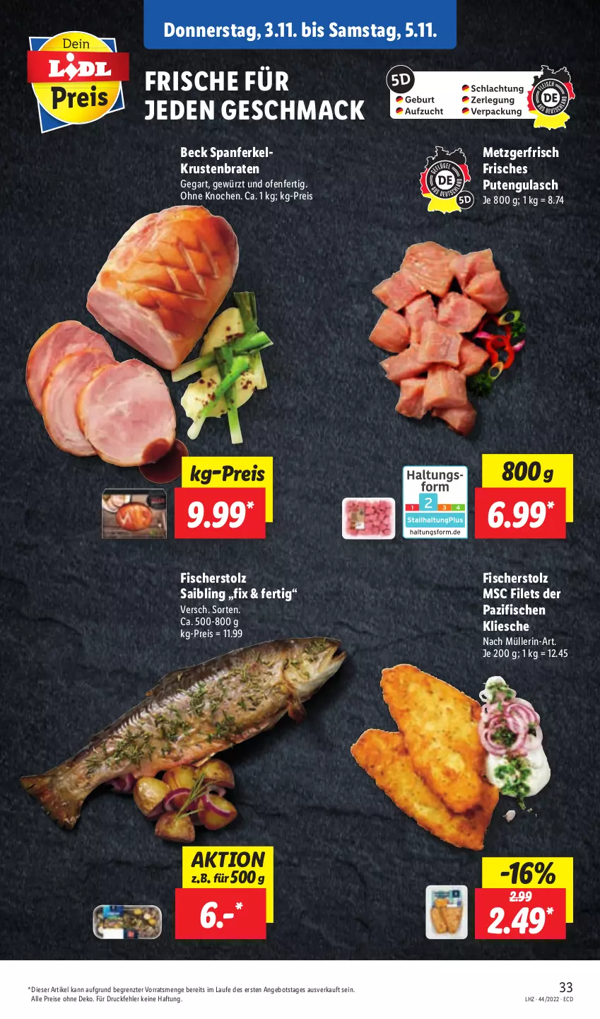 Aktueller Prospekt Lidl - Aktionsprospekt - von 31.10 bis 05.11.2022 - strona 33 - produkty: angebot, braten, eis, filet, filets, fisch, fische, Fischer, gewürz, gulasch, krustenbraten, mac, Müller, Ofen, pute, reis, Saibling, Ti, ZTE