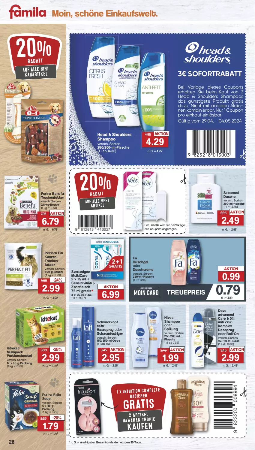 Aktueller Prospekt Famila - Prospekte - von 06.05 bis 11.05.2024 - strona 29 - produkty: beutel, coupon, coupons, creme, deo, deospray, dove, duschcreme, dusche, duschgel, eis, fa duschgel, felix, flasche, fleisch, haarspray, Katzentrockenfutter, kitekat, nivea, oder schaumfestiger, Perfect Fit, portionsbeutel, purina, rasierer, reis, roll-on, schaumfestiger, schwarzkop, schwarzkopf, sebamed, sensodyne, shampoo, shampoo oder spülung, sofortrabatt, spülung, Taft, Ti, trockenfutter, veet, ZTE